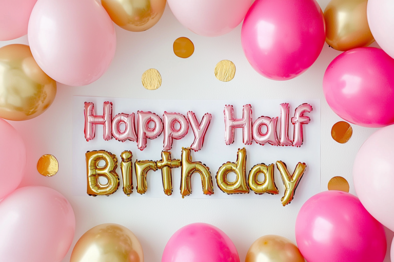 Half Birthday Decorations: Complete Guide